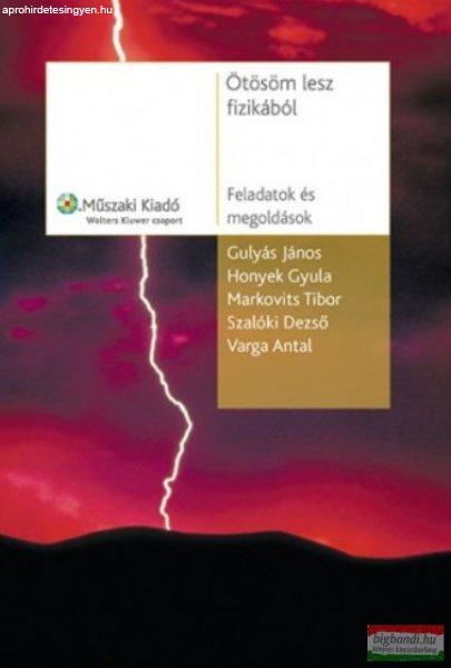 Ötösöm lesz fizikából - Feladatok és megoldások - MK-1041
