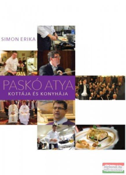 Simon Erika - Paskó atya kottája és konyhája 