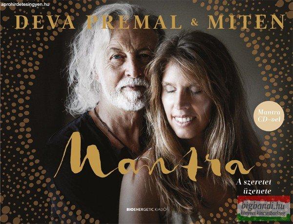 Deva Premal & Miten - Mantra - A szeretet üzenete - Mantra CD-vel 