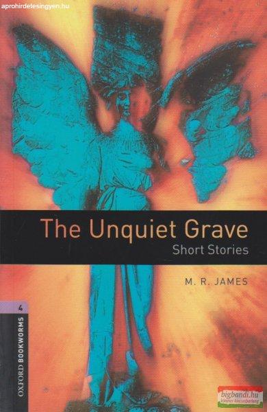 Montague Rhodes James - The Unquiet Grave - Short Stories