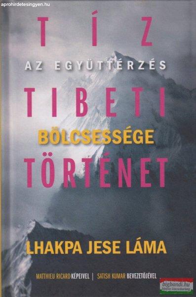 Lhakpa Jese Láma - Tíz tibeti történet 