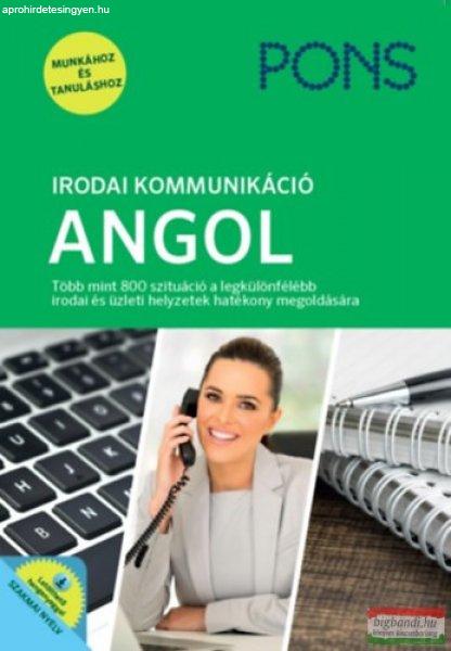 PONS Irodai kommunikáció - Angol - Új kiadás - A mindennapi munkához és
tanuláshoz