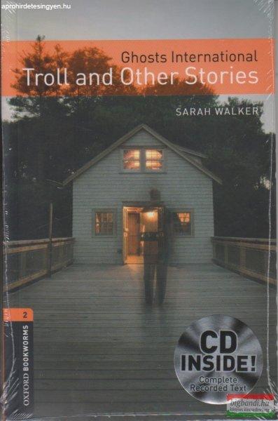 Sarah Walker - Ghosts International - Troll and Other Stories CD melléklettel