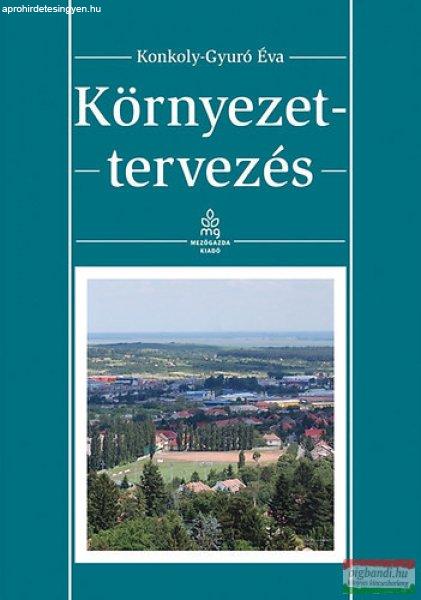 Konkolyné Gyuró Éva - Környezettervezés