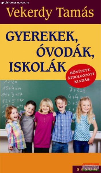 Vekerdy Tamás - Gyerekek, óvodák, iskolák