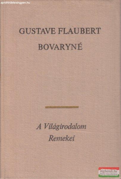 Gustave Flaubert - Bovaryné 