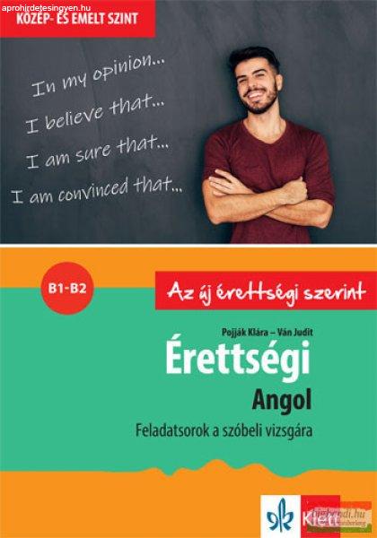 Érettségi – Angol – Feladatsorok a közép- és emelt szintű szóbeli
vizsgára