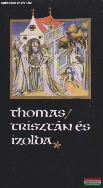 Thomas - Trisztán és Izolda