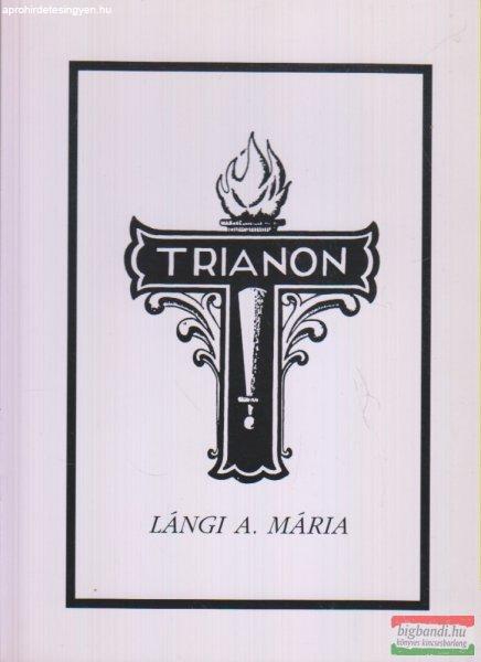 Lángi A. Mária - Trianon