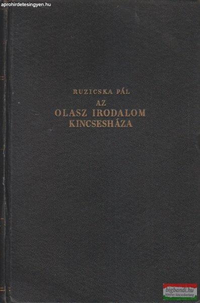 Ruzicska Pál szerk. - Az olasz irodalom kincsesháza 