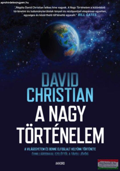 David Christian - A nagy történelem