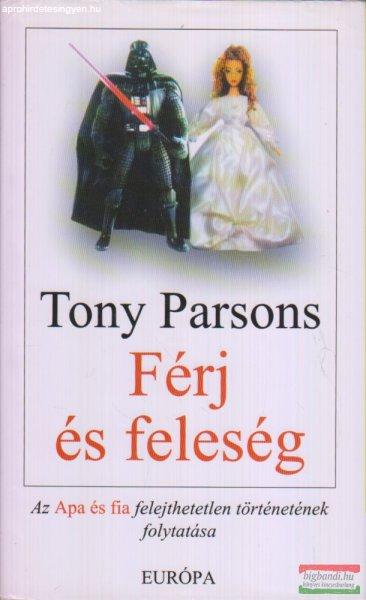 Tony Parsons - Férj és feleség