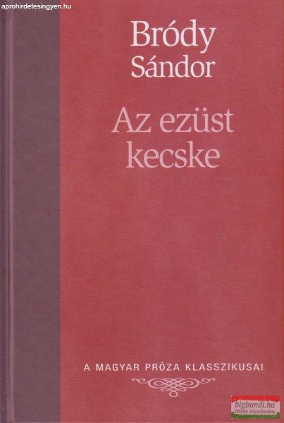Bródy Sándor - Az ezüst kecske