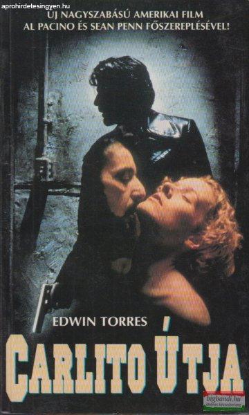 Edwin Torres - Carlito útja