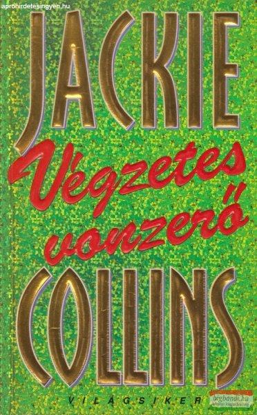 Jackie Collins - Végzetes vonzerő