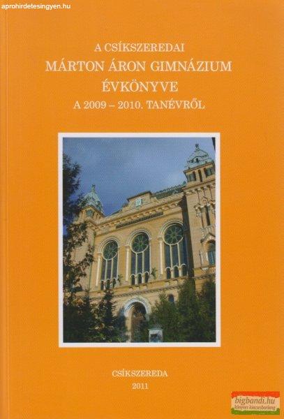 Borsodi L. László szerk. - A csíkszeredai Márton Áron Gimnázium Évkönyve
a 2009-2010. tanévről