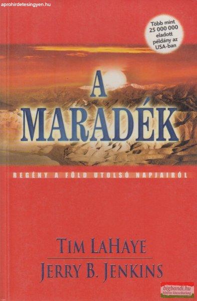  Tim LaHaye, Jerry B. Jenkins - A maradék