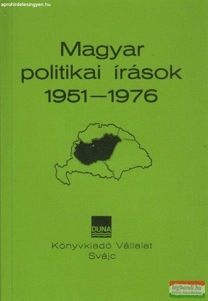 Magyar politikai írások 1951-1976 I. kötet