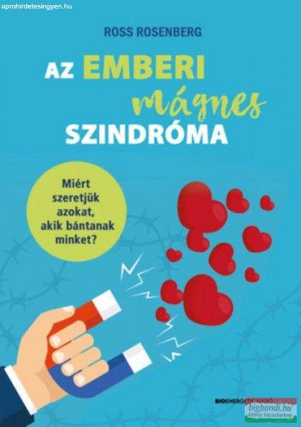 Ross Rosenberg - Az emberi mágnes szindróma