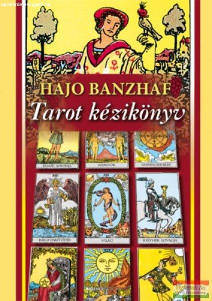 Hajo Banzhaf - Tarot kézikönyv - 4. kiadás