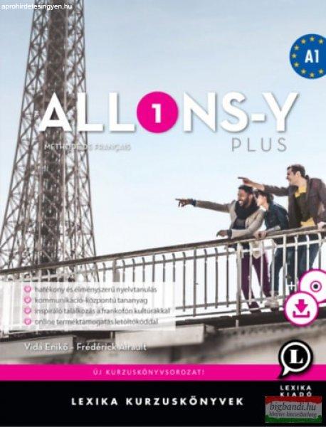 Allons-y PLUS 1 - Francia kurzuskönyv A1