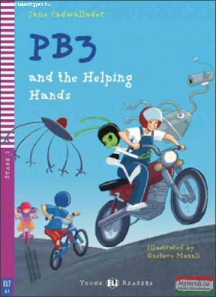 Jane Cadwallader - PB3 and the Helping Hands - New edition with Multi-ROM