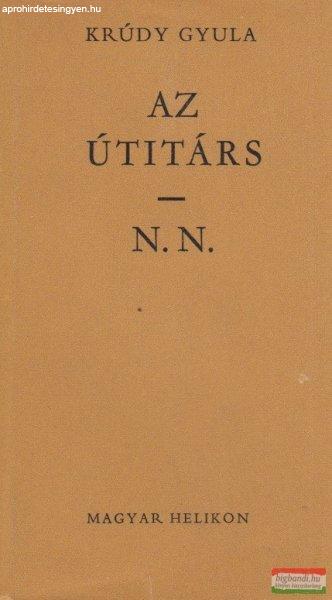 Krúdy Gyula - Az útitárs / N.N.