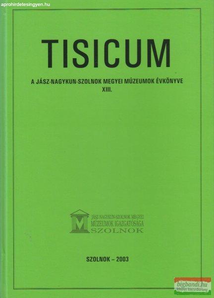 Horváth László, H. Bathó Edit, Kaposvári Gyöngyi, Tárnoki Judit, Vadász
István szerk. - Tisicum 2003