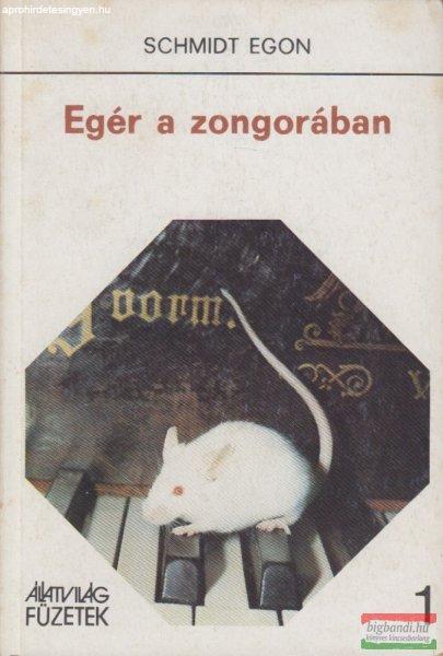 Schmidt Egon - Egér a zongorában