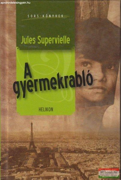 Jules Supervielle - A gyermekrabló