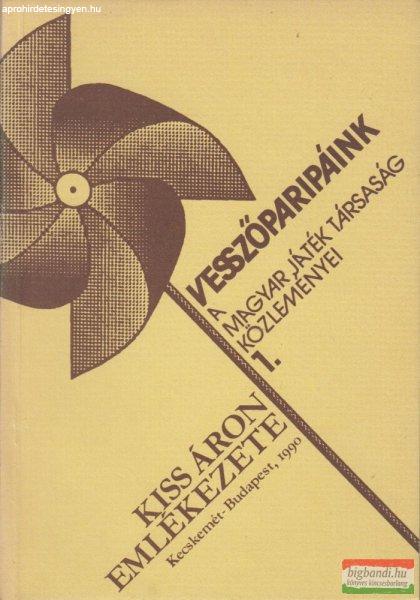 Kriston Vízi József szerk. - Kiss Áron emlékezete