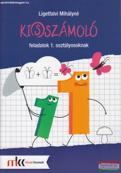 Ki(s)számoló feladatok 1. osztályosoknak - MK-4101