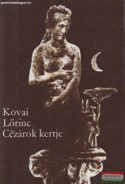 Kovai Lőrinc - Cézárok kertje / Porta Nomentana