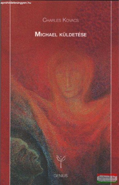 Charles Kovacs - Michael küldetése