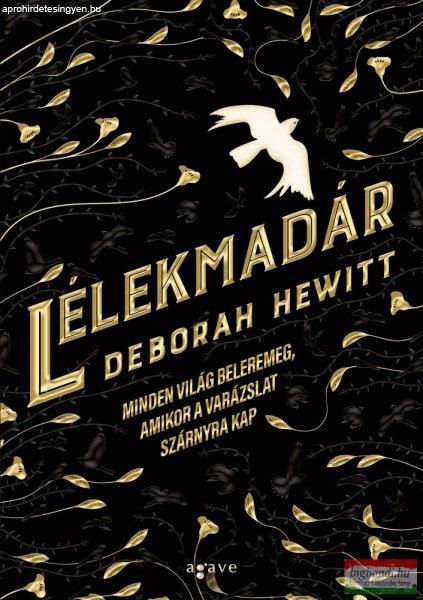 Deborah Hewitt - Lélekmadár