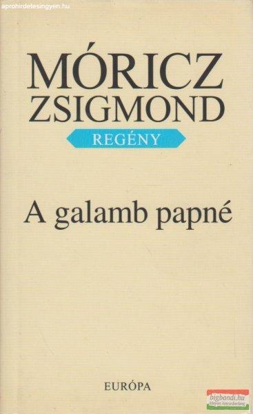 Móricz Zsigmond - A galamb papné