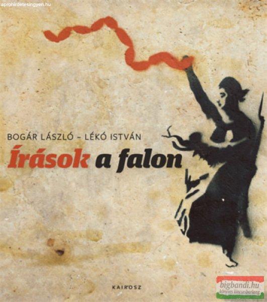 Bogár László - Lékó István - Írások a falon 
