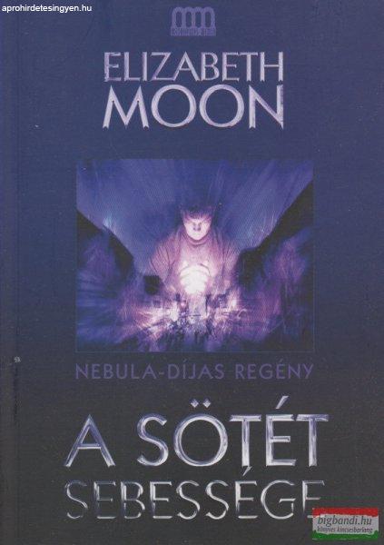 Elizabeth Moon - A sötét sebessége 