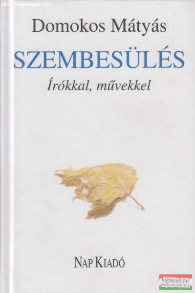 Domokos Mátyás - Szembesülés