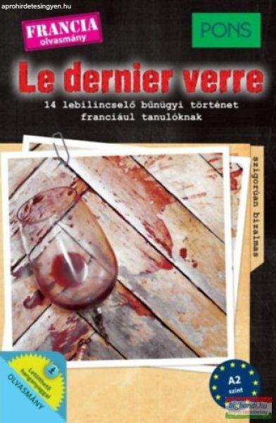 Katja Retieb - Le dernier verre - 14 lebilincselő bűnügyi történet
franciául tanulóknak - letölthető hanganyaggal