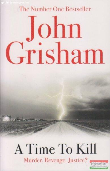 John Grisham - A Time To Kill