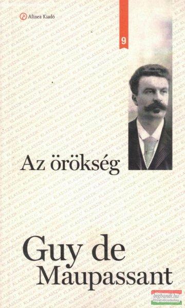 Guy de Maupassant - Az örökség