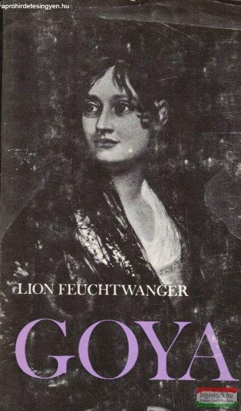 Lion Feuchtwanger - Goya