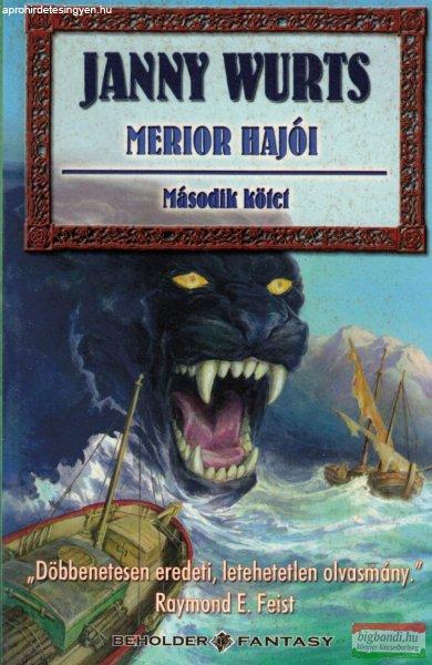 Janny Wurts - Merior hajói II.