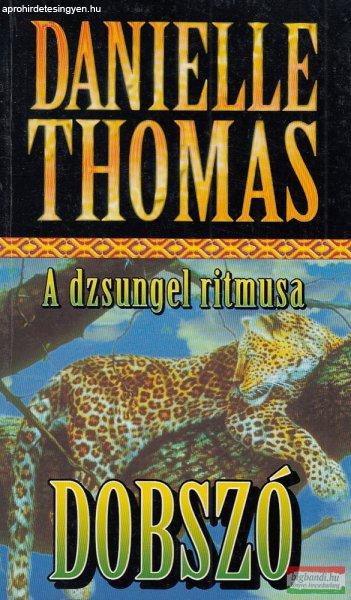 Danielle Thomas - Dobszó
