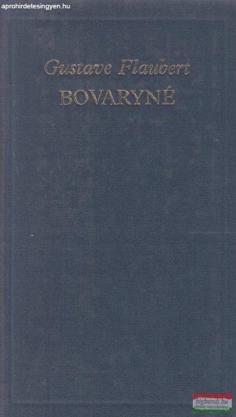 Gustave Flaubert - Bovaryné