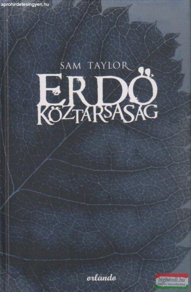 Sam Taylor - Erdő köztársaság