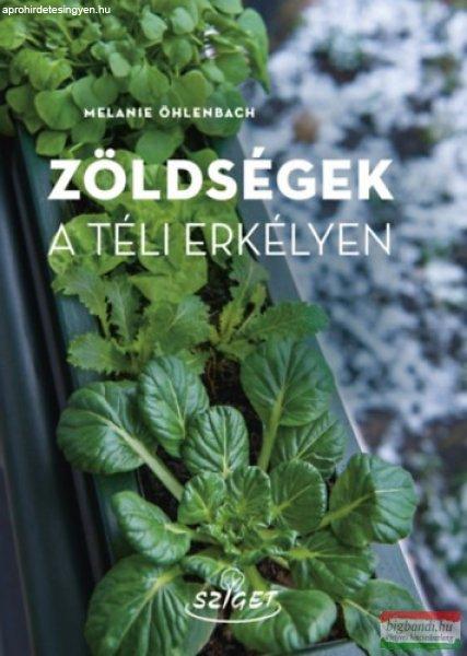 Melanie Öhlenbach - Zöldségek a téli erkélyen