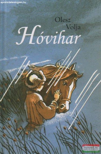 Olesz Volja - Hóvihar