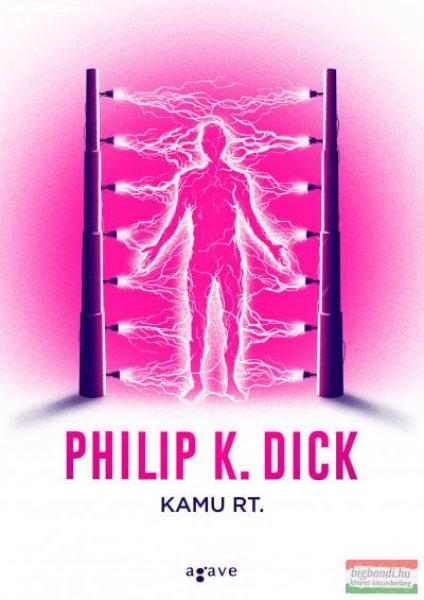 Philip K. Dick - Kamu Rt.